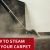 How To Steam Clean Your Carpet