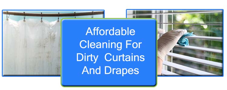 Affordable Cleaning For Dirty Curtains And Drapes